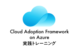 Cloud Adoption Frameworkon